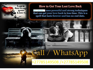 Love Spells to Bring Ex Back Today+27785149508